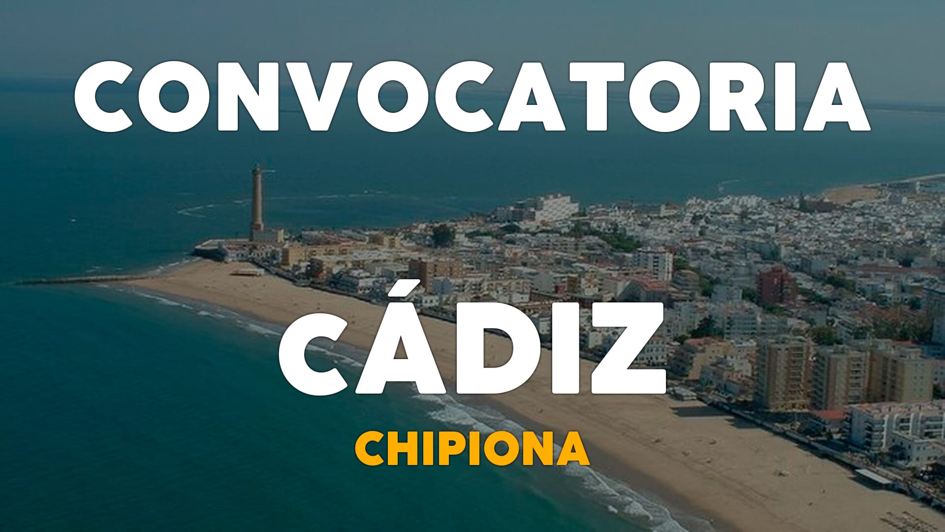 Oposiciones en Cádiz: Convocatoria 2024 en Chipiona