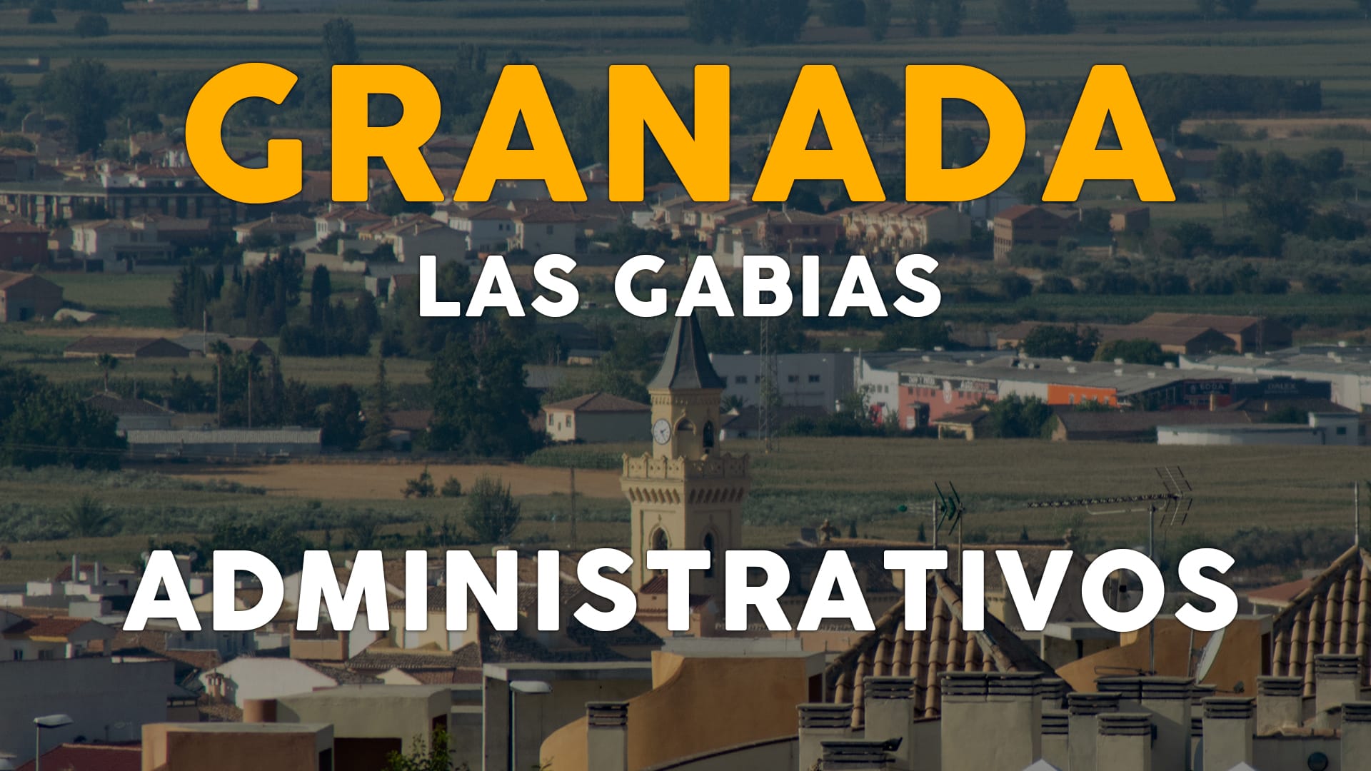 Oposiciones en Granada: Convocatoria 2024 en Las Gabias