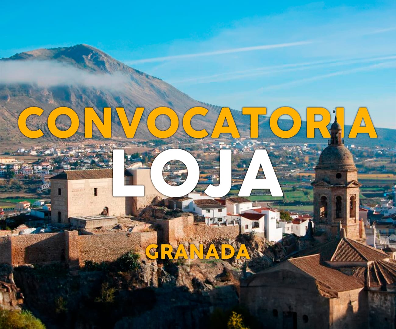 Oposiciones Administrativo en Granada: Convocatoria 2024 en Loja