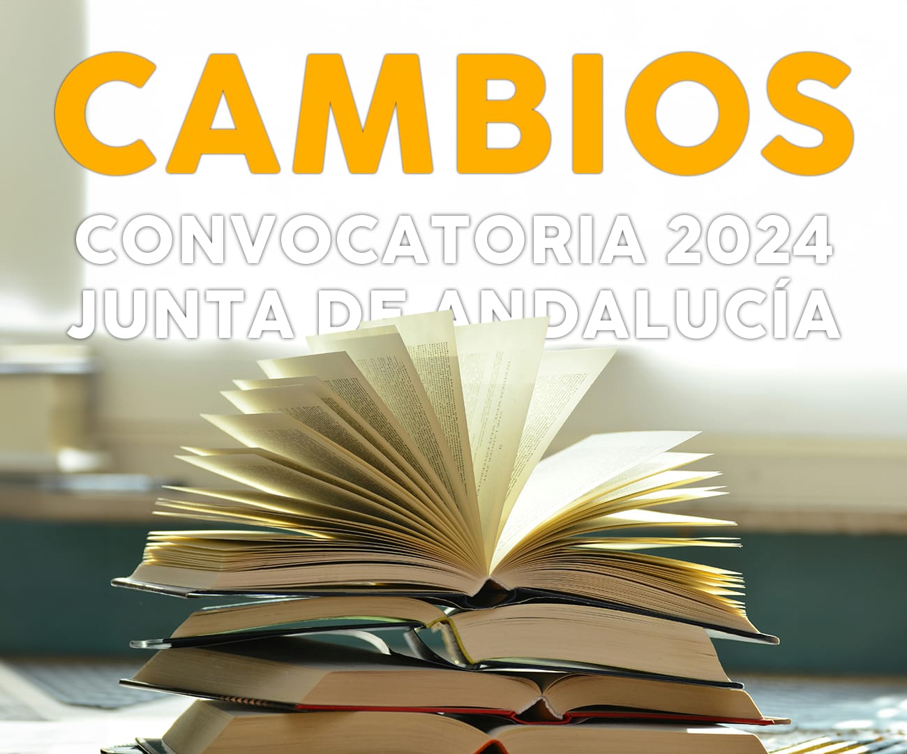 Cambios en la Convocatoria 2024 de Administrativos y Auxiliares Administrativos de la Junta de Andalucía