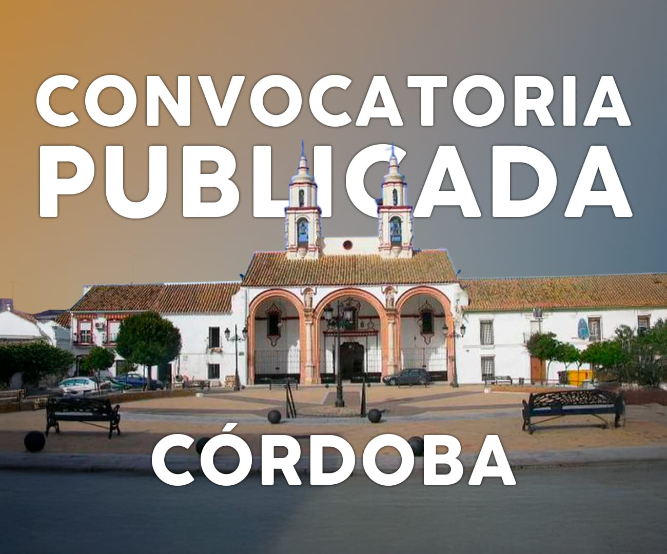 Oposiciones en Córdoba: Convocatoria en La Carlota