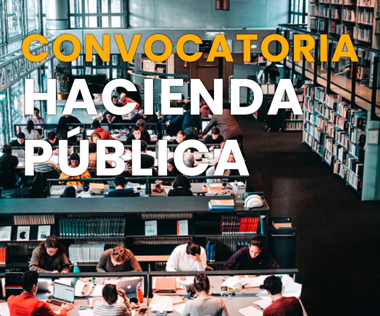 Convocatoria Agentes de la Hacienda Pública 2025